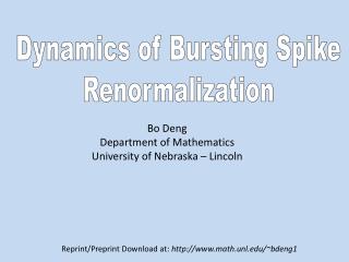 Dynamics of Bursting Spike Renormalization