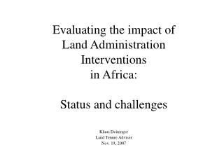 Evaluating the impact of Land Administration Interventions in Africa: Status and challenges