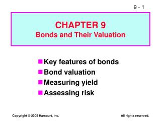 CHAPTER 9 Bonds and Their Valuation