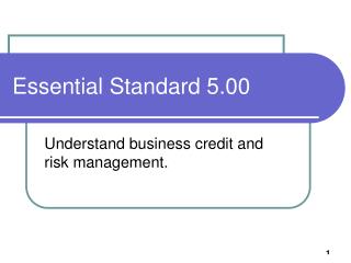 Essential Standard 5.00