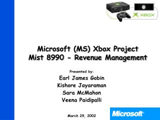 Microsoft (MS) Xbox Project Mist 8990 - Revenue Management