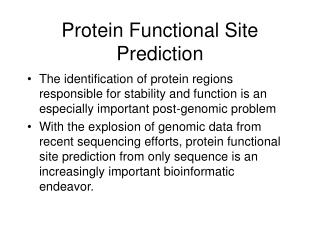 Protein Functional Site Prediction