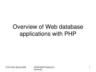 Overview of Web database applications with PHP