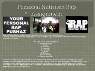 Personal Nutrition Rap Assignment