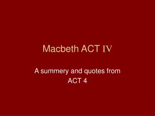 Macbeth ACT IV