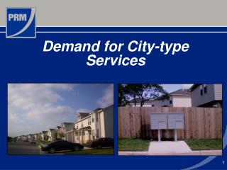 Demand for City-type Services
