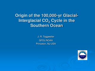 Origin of the 100,000-yr Glacial-Interglacial CO 2 Cycle in the Southern Ocean