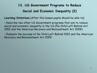 13. US Government Programs to Reduce Social and Economic Inequality (2)
