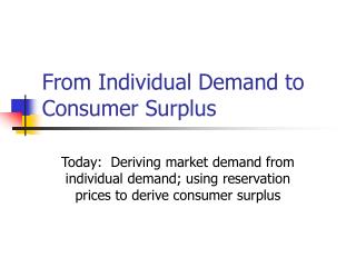 From Individual Demand to Consumer Surplus