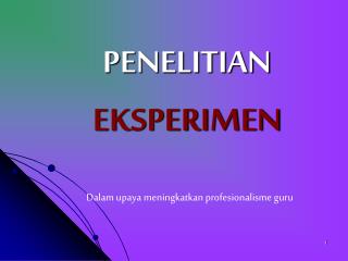 PENELITIAN EKSPERIMEN