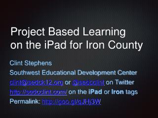 Project Based Learning on the iPad for Iron County