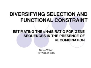 DIVERSIFYING SELECTION AND FUNCTIONAL CONSTRAINT