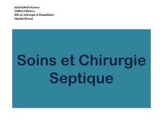 Soins et Chirurgie Septique