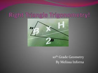 Right Triangle Trigonometry!