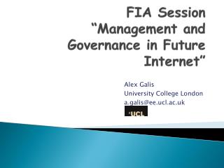 FIA Session “Management and Governance in Future Internet”