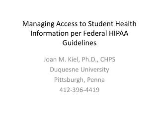 Managing Access to Student Health Information per Federal HIPAA Guidelines