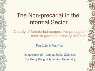 The Non-precariat in the Informal Sector