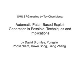 by David Brumley, Pongsin Poosankam, Dawn Song, Jiang Zheng
