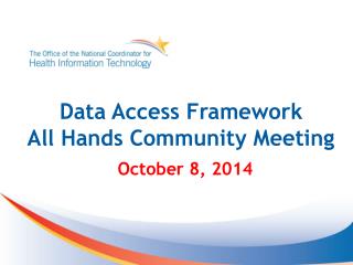 Data Access Framework All Hands Community Meeting