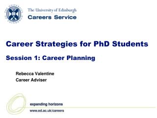 Career Strategies for PhD Students Session 1: Career Planning