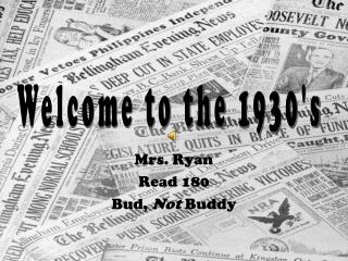 Mrs. Ryan Read 180 Bud, Not Buddy