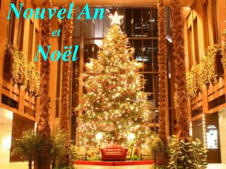Nouvel An et Noël