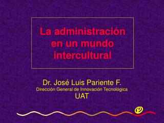 La administración en un mundo intercultural