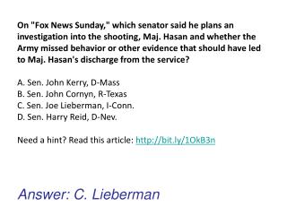 Answer: C. Lieberman