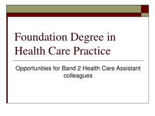 Foundation Degree in Health Care Practice