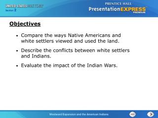 Compare the ways Native Americans and white settlers viewed and used the land.