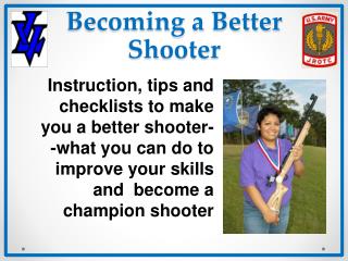 Becoming a Better Shooter