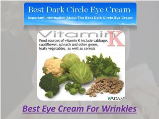 Best Eye Cream For Wrinkles