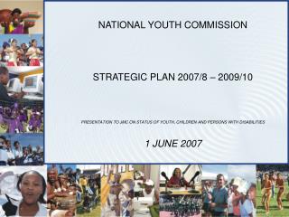 NATIONAL YOUTH COMMISSION STRATEGIC PLAN 2007/8 – 2009/10