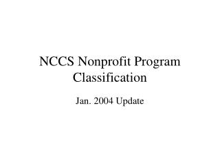 NCCS Nonprofit Program Classification