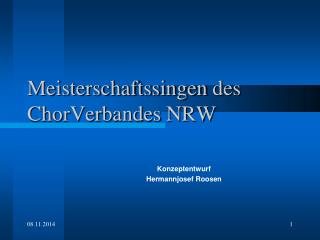 Meisterschaftssingen des ChorVerbandes NRW