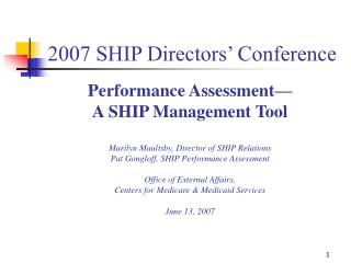 2007 SHIP Directors’ Conference