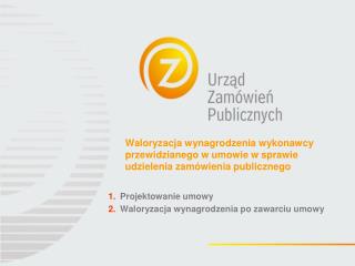 Projektowanie umowy Waloryzacja wynagrodzenia po zawarciu umowy