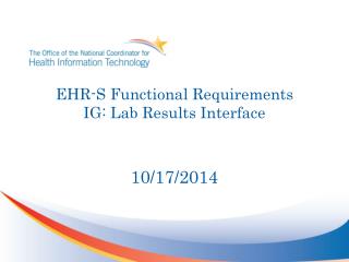 EHR-S Functional Requirements IG: Lab Results Interface