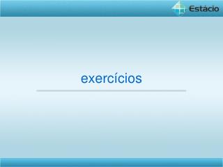 exercícios