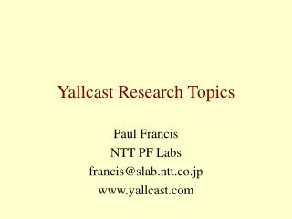 Yallcast Research Topics