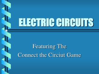 ELECTRIC CIRCUITS