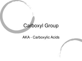 Carboxyl Group