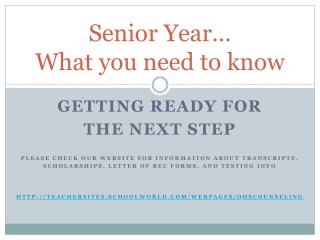 Senior Year… What you need to know