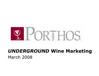 UNDERGROUND Wine Marketing