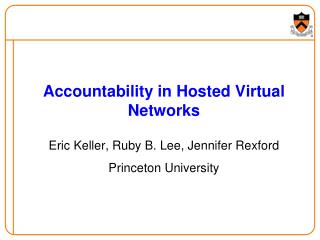 Accountability in Hosted Virtual Networks