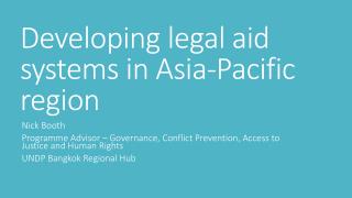 Developing legal aid systems in Asia-Pacific region
