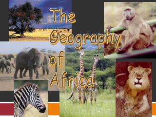 The Geography of Africa