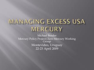 Managing Excess USA Mercury