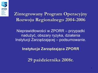 Zintegrowany Program Operacyjny Rozwoju Regionalnego 2004-2006