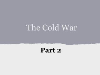 The Cold War